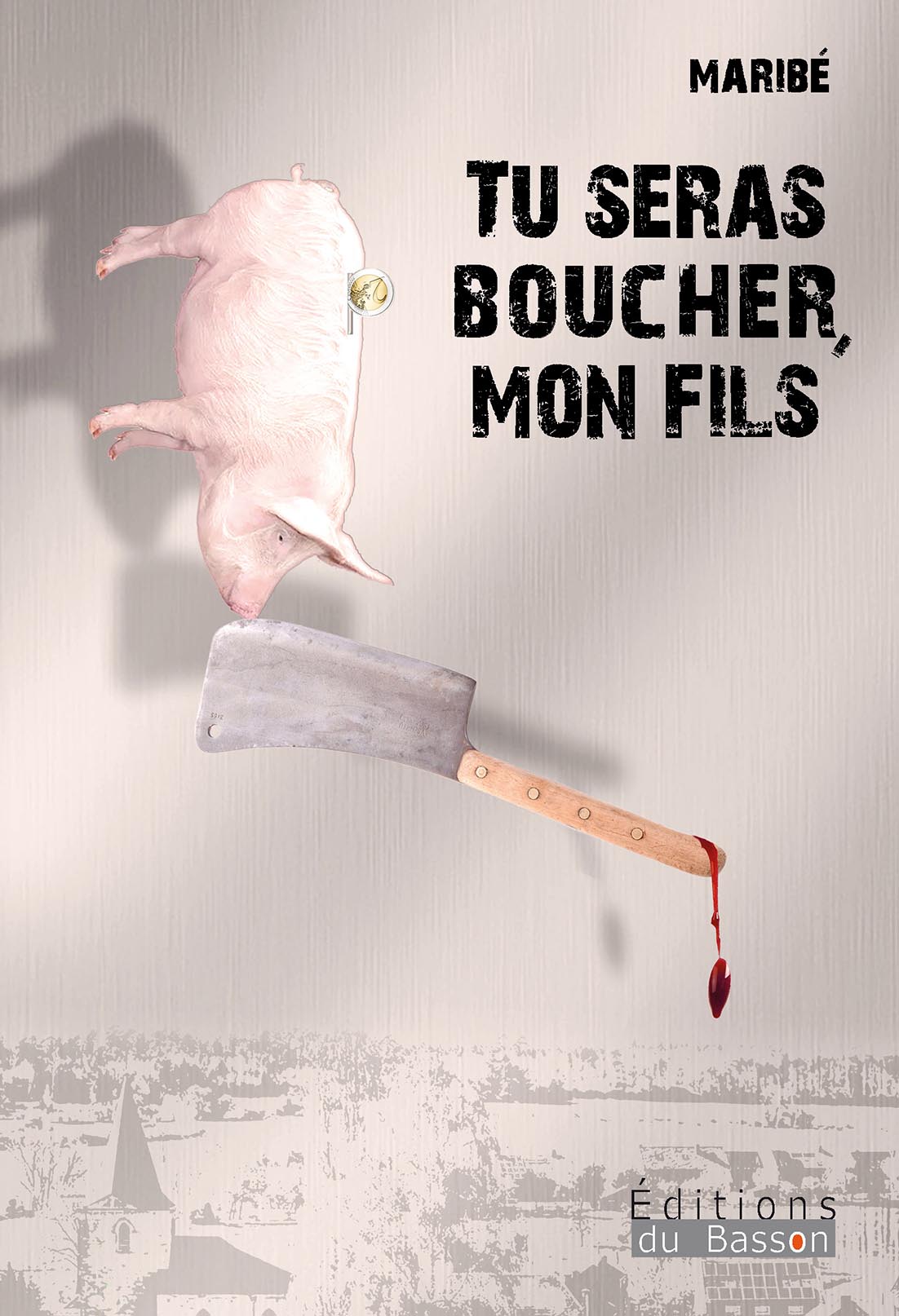 Tu seras boucher, mon fils